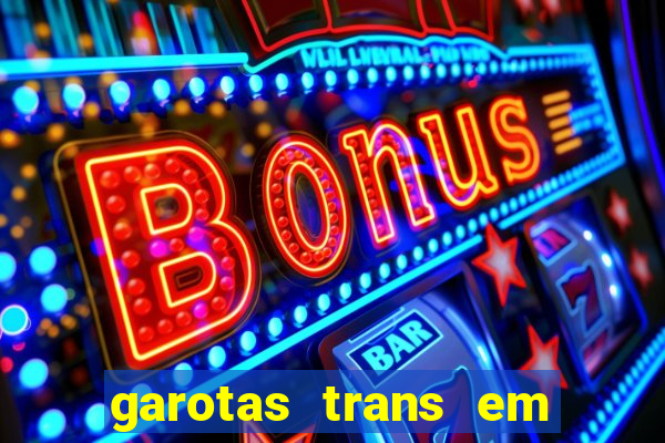 garotas trans em sao paulo